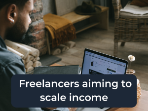 Freelancers aiming to scale income