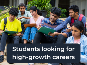 Students looking for high-growth careers